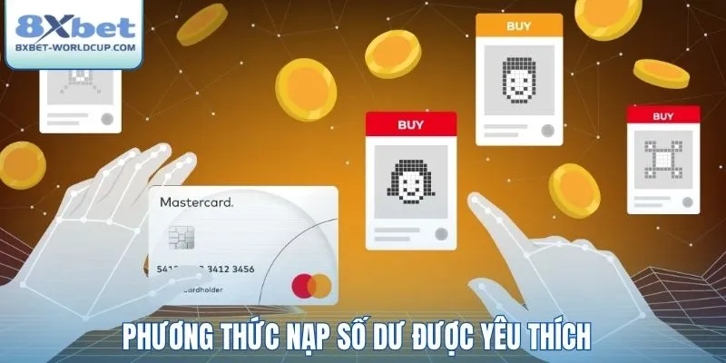 Phương thức nạp số dư được yêu thích