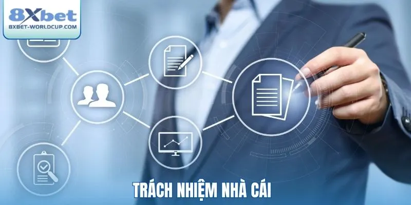 Trách nhiệm nhà cái